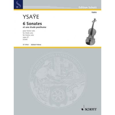 YSAYE EUGENE - 6 SONATES OP. 27