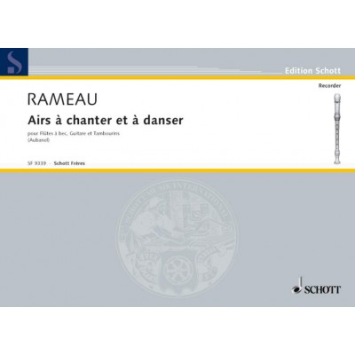 RAMEAU - AIRS À CHANTER ET À DANSER - FLUTE A BEC, GUITARE ET TAMBOURINE