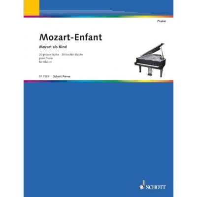 MOZART - MOZART-ENFANT - PIANO