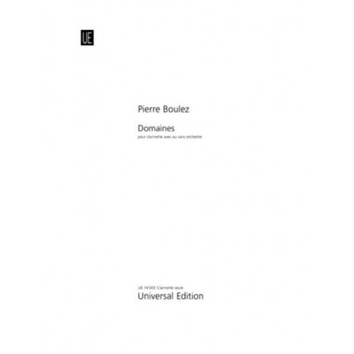 UNIVERSAL EDITION BOULEZ P. - DOMAINES - CLARINETTE
