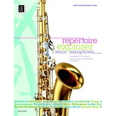 UNIVERSAL EDITION RAE JAMES - REPERTOIRE EXPLORER - TENOR SAXOPHONE