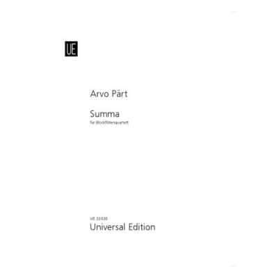 UNIVERSAL EDITION PÄRT - SUMMA - FLUTE A BEC QUARTET S(T)A(B)A(B)T(B)