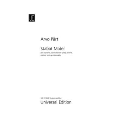 UNIVERSAL EDITION PÄRT - STABAT MATER - SOPRANO, COUNTERTENOR (ALTO), TENOR, VIOLON, ALTO ET VIOLONVIOLONCELLE