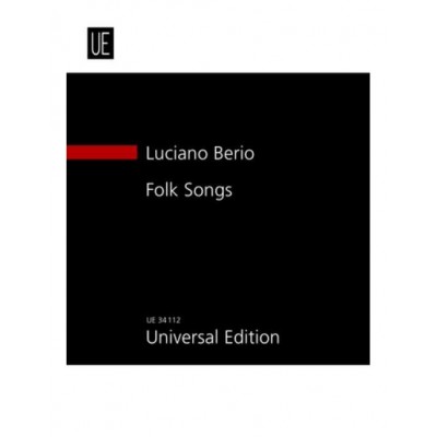 UNIVERSAL EDITION BERIO L. - FOLK SONGS - MEZZO SOPRANO ET 7 INSTRUMENTS - CONDUCTEUR