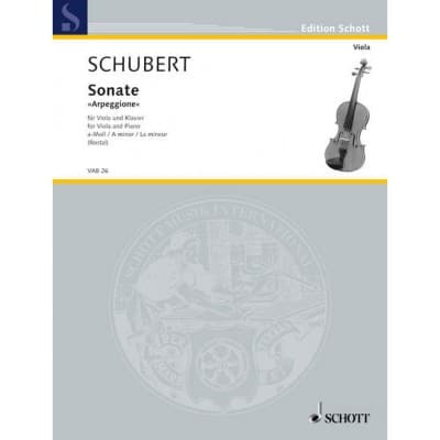 SCHOTT SCHUBERT - SONATE FOR ARPEGGIONE A MINOR D 821 - ALTO ET PIANO