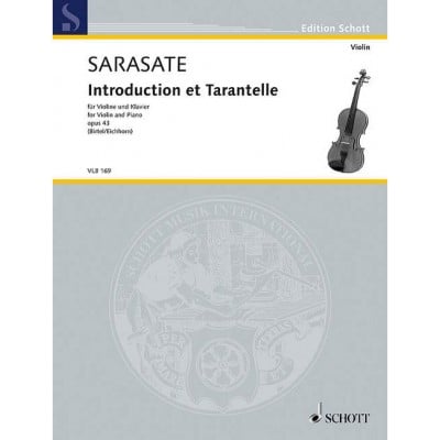 SARASATE P. - INTRODUCTION ET TARANTELLE OP. 43 - VIOLON