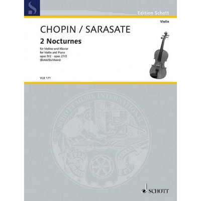 CHOPIN F. - 2 NOCTURNES OP. 9/2 - OP. 27/2 - VIOLON