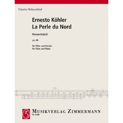  Kohler Ernesto - La Perle Du Nord Op.86 - Flute and Piano