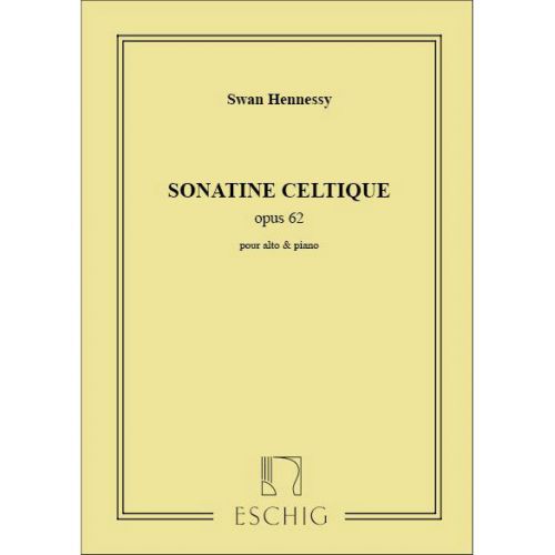 HENNESSY - SONATE - CELTIQUE ALTO ET PIANO
