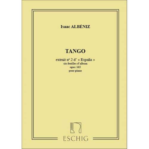ALBENIZ I. - ESPANA - SIX FEUILLES D'ALBUM OPUS 165 - PIANO
