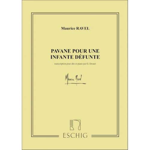 RAVEL M. - PAVANE POUR UNE INFANTE DEFUNTE - ALTO ET PIANO