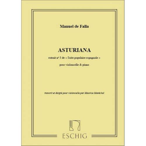 FALLA - ASTURIANA - VIOLONCELLE ET PIANO