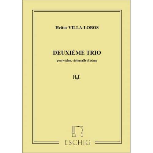 VILLA-LOBOS - TRIO N 2 - VIOLON, VIOLONCELLE ET PIANO