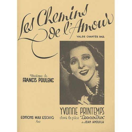 POULENC F. - LES CHEMINS DE L'AMOUR - CHANT ET PIANO