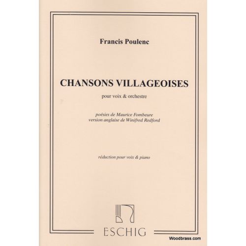 POULENC F. - CHANSONS VILLAGEOISES - CHANT ET PIANO