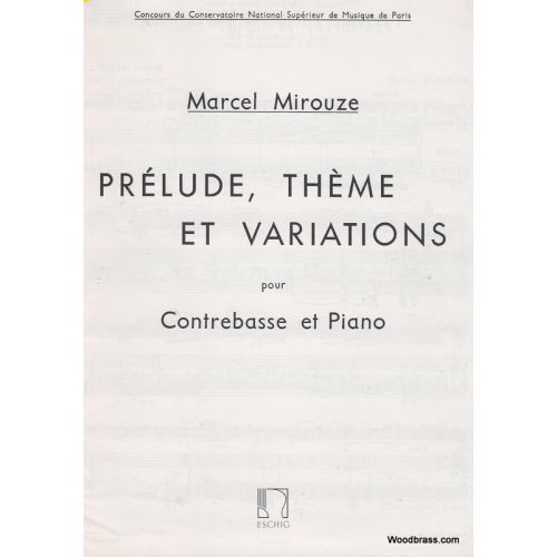  Mirouze - Prelude Theme Et Variations - Contrebasse