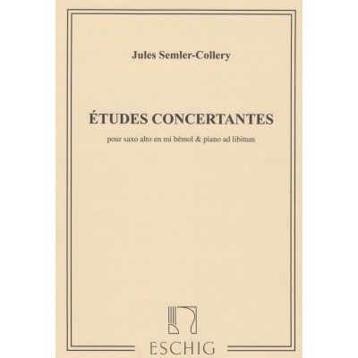 SEMLER-COLLERY J. - ETUDES CONCERTANTES - SAXOPHONE ET PIANO