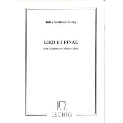 SEMLER-COLLERY JULES - LIED ET FINAL - CLARINETTE & PIANO