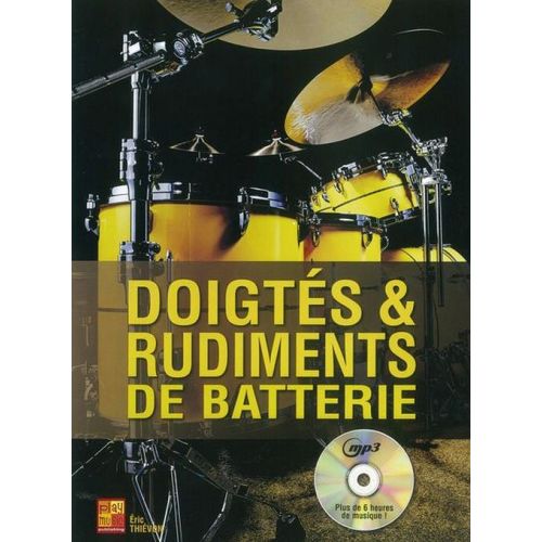 THIEVON ERIC - DOIGTES ET RUDIMENTS DE BATTERIE + CD