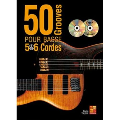 TAUZIN BRUNO - 50 GROOVES POUR BASSE 5 & 6 CORDES + DVD + CD