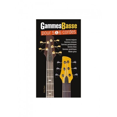 PLAY MUSIC PUBLISHING TAUZIN BRUNO - GAMMES POUR BASSE 5 & 6 CORDES