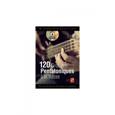 TAUZIN BRUNO - 120 GROOVES PENTATONIQUES A LA BASSE