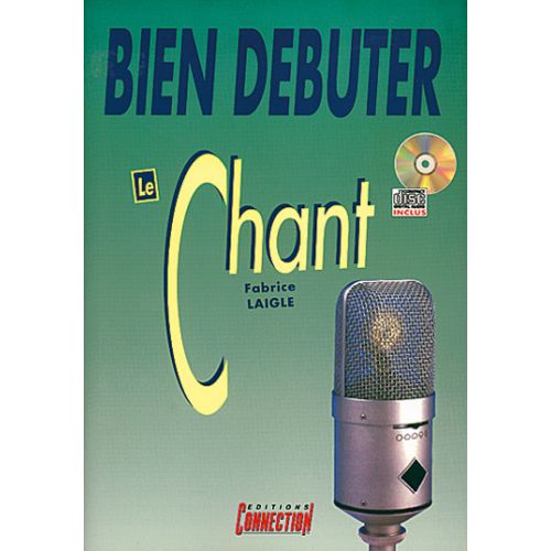  Laigle Fabrice - Bien Debuter Le Chant + Cd