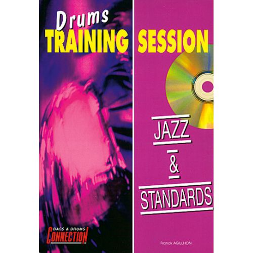 EDITIONS CONNECTION Drums Training Session - Jazz & Standards