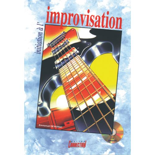 PLAY MUSIC PUBLISHING DEVIGNAC EMMANUEL - INITIATION A L'IMPROVISATION + CD - GUITARE TAB