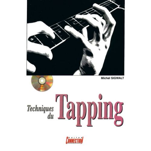 SIGWALT MICHEL - TECHNIQUES DU TAPPING