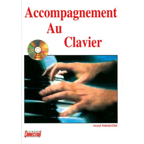PARMENTIER - ACCOMPAGNEMENT AU CLAVIER + CD