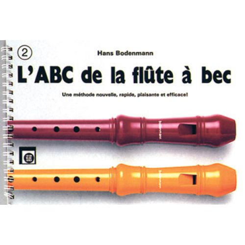 BODENMANN HANS - L'ABC DE LA FLUTE à BEC VOL.2 - RECORDER