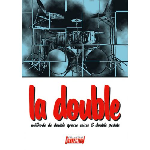 PLAY MUSIC PUBLISHING MONZAT CHARLES - DOUBLE, LA + CD - BATTERIE
