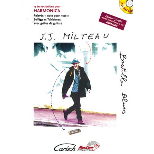 MILTEAU J.J - BASTILLE BLUES + CD - HARMONICA