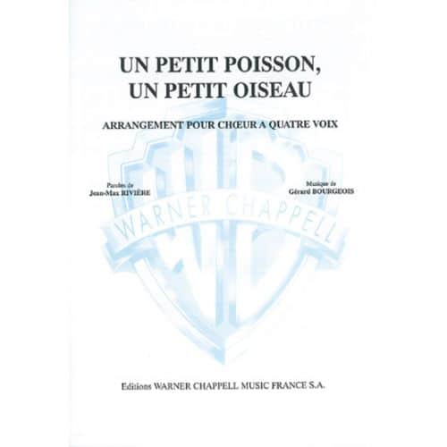 RIVIERE-BOURGEOIS - PETIT POISSON, UN PETIT OISEAU - PIANO, CHANT
