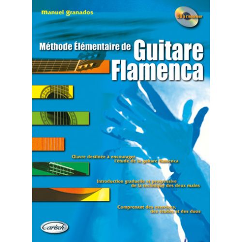  Granados - Methode Elementaire De Guitare Flamenca + Cd