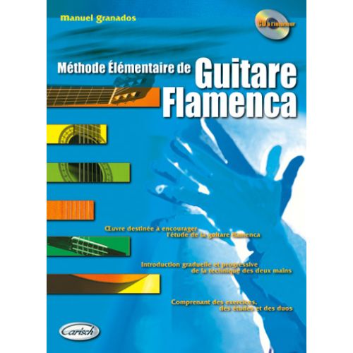 GRANADOS - METHODE ELEMENTAIRE DE GUITARE FLAMENCA + CD