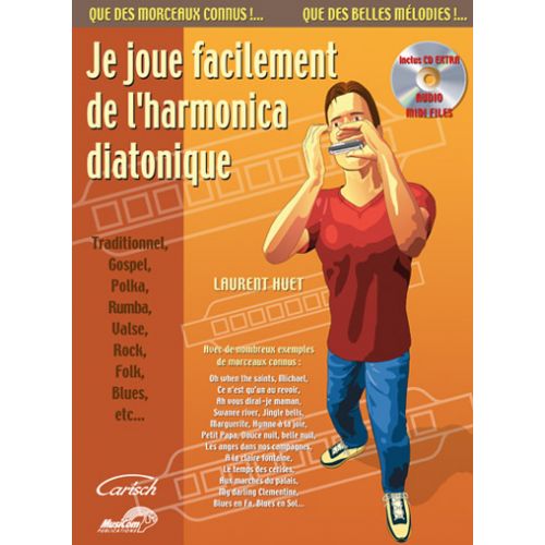 JE JOUE FACILEMENT DE L'HARMONICA DIATONIQUE + CD - HUET
