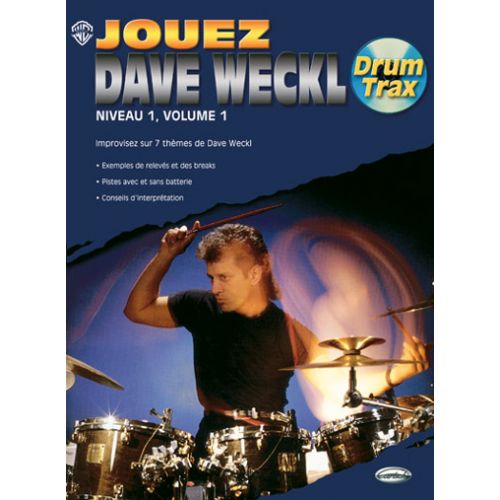 WECKL DAVE - JOUEZ DAVE WECKL + CD - BATTERIE