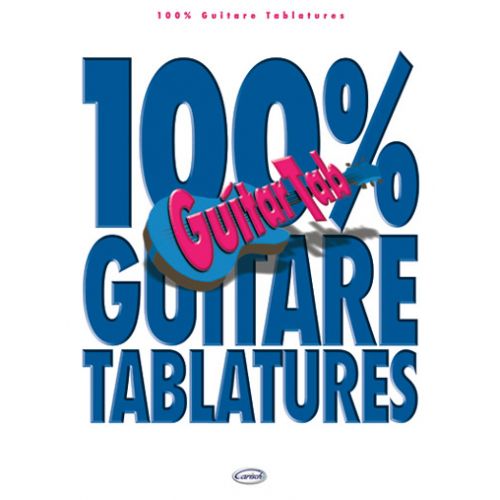 100% GUITARE TABLATURES VOL.1