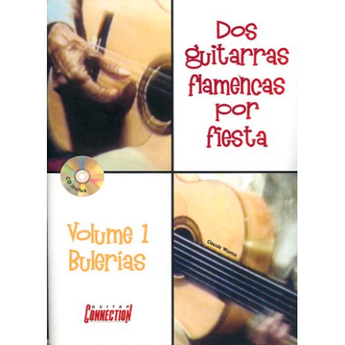 PLAY MUSIC PUBLISHING WORMS CLAUDE - DOS GUITARRAS FLAMENCA POR FIESTA VOL. 1 + CD - GUITARE