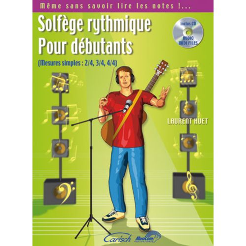 HUET LAURENT - SOLFEGE RYTHMIQUE POUR DEBUTANTS + CD