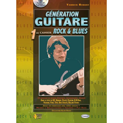 ROBERT YANNICK - GENERATION GUITARE + CD