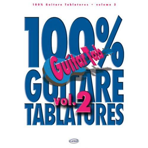 100% GUITARE TABLATURES VOL.2