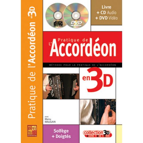MAUGAIN MANU - PRATIQUE DE L'ACCORDEON EN 3D CD + DVD