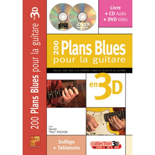  Pox Pochon Daniel - 200 Plans Blues Pour La Guitare En 3d Cd + Dvd 