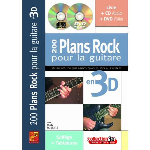 ROBERTS RUDY - 200 PLANS ROCK POUR LA GUITARE EN 3D CD + DVD