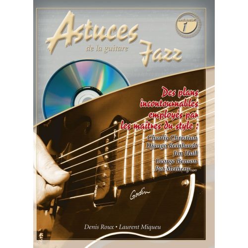 COUP DE POUCE ROUX DENIS - ASTUCES JAZZ - GUITARE