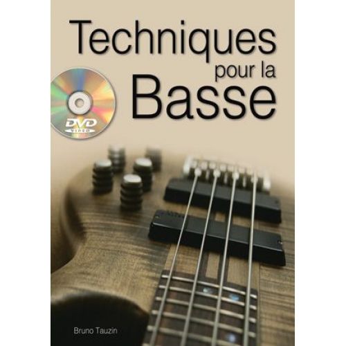 TAUZIN B. - TECHNIQUES POUR LA BASSE + DVD