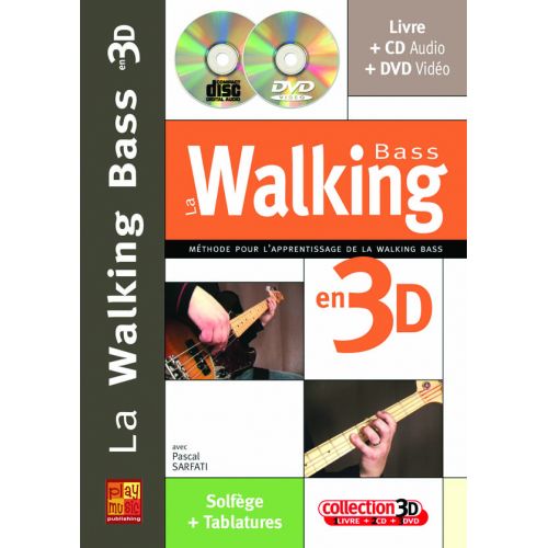 PLAY MUSIC PUBLISHING SARFATI PASCAL - WALKING BASS EN 3D + CD + DVD - BASSE